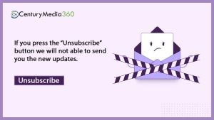 Email unsubscribe- Century Media360