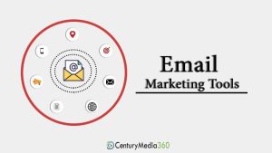 Email Marketing Tools - Century Media360