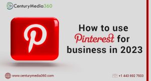 How to use Pinterest for business in 2023