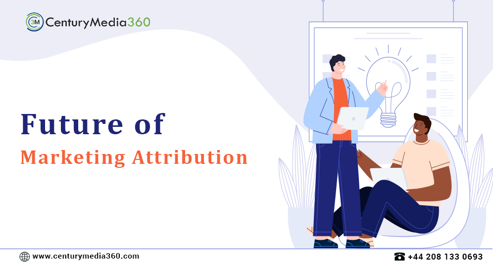 The Future of Marketing Attribution
