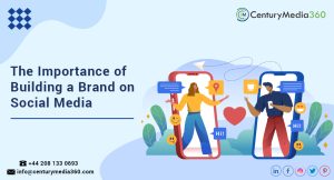 The Importance of Building a Brand on Social Media