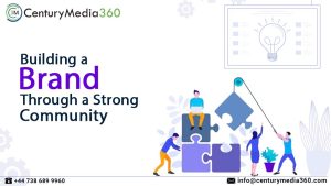 How can You Grow a Brand Through a Strong Community?