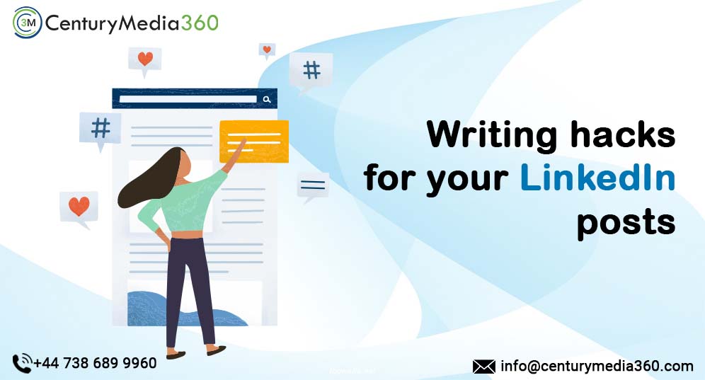 Writing hacks for your LinkedIn posts